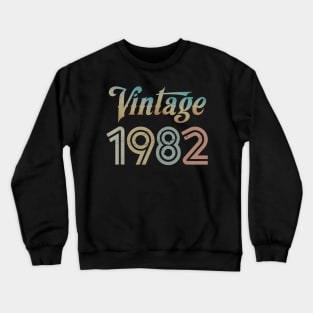 Vintage 1982 Best Year 1982 Original Genuine Classic Crewneck Sweatshirt